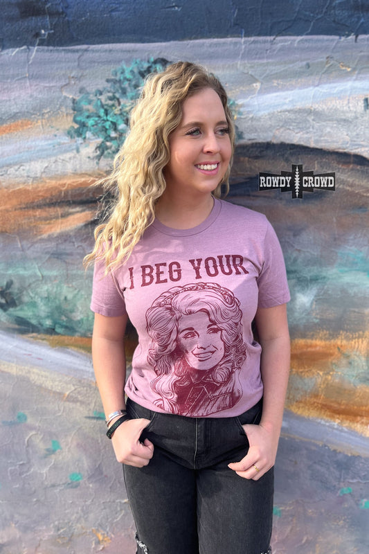 *PRE-ORDER* I Beg Your Tee