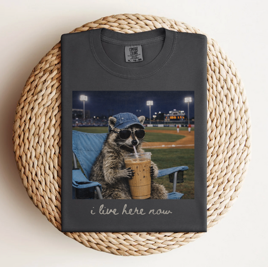 I Live Here Now Raccoon Tee.